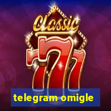 telegram omigle